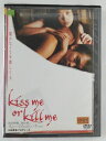ZD44811【中古】【DVD】kiss me or kill me