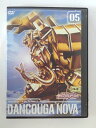 ZD52210【中古】【DVD】獣装機攻 ダンクーガ ノヴァ 05