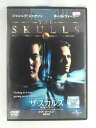 ZD52941【中古】【DVD】ザ・スカルズ 髑髏の誓い