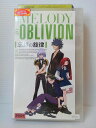 ZV00827【中古】【VHS】忘却の旋律 VOL.07THE MELODY OF OBLIVION