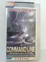 ZV01488【中古】【VHS】コマンドライン《グッバイ・アメリカ》(吹替版)