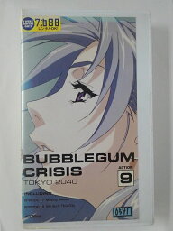 ZV02098【中古】【VHS】BUBBLEGUM CRISIS TOKYO 2040 ACTION 9
