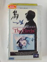 ZV02166【中古】【VHS】鳥 The Birds【字幕スーパー版】
