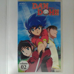 ZV03006【中古】【VHS】DAN DOH!!ダンドー volume 02