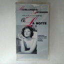 ZV03364【中古】【VHS】夜 LA NOTTE【字幕版】