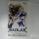 ZV03518【中古】【VHS】MADLAX VOL.5