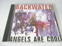 AC00208【中古】 【CD】 ANGELS ARE COOL/BACKWATER