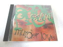 AC00892 【中古】 【CD】 murder love/snow