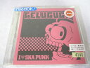 AC01601 【中古】 【CD】 I LOVE SKA PUNK/ゲルググ