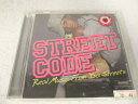 AC02117 【中古】 【CD】 STREET CODE Real Music From Do Streets/オムニバス