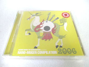 AC03552 【中古】 【CD】 Asian Kung-Fu Generation Presents Nano-Mugen Compilation 2006/ASIAN KUNG-FU GENERATION 他