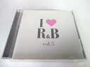 AC04018 【中古】 【CD】 I Love R&B vol.5/オムニバス