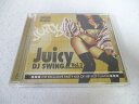 AC04844 【中古】 【CD】 DJ SWING Juicy Vol.2/オムニバス