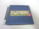 AC05499 【中古】 【CD】 BURNIN'3rd HIPHOP R&B HOTTEST HITS/Gwen Stefani 他