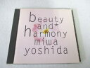 AC05912 【中古】 【CD】 beauty and harmony