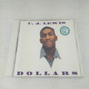AC10621 【中古】 【CD】 Dollars 輸入盤/C. J. Lewis