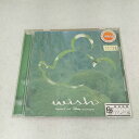 AC11331 【中古】 【CD】 ウィッシュ ~ハート・オブ・ディズニー・ソングス~/TAKE6 他