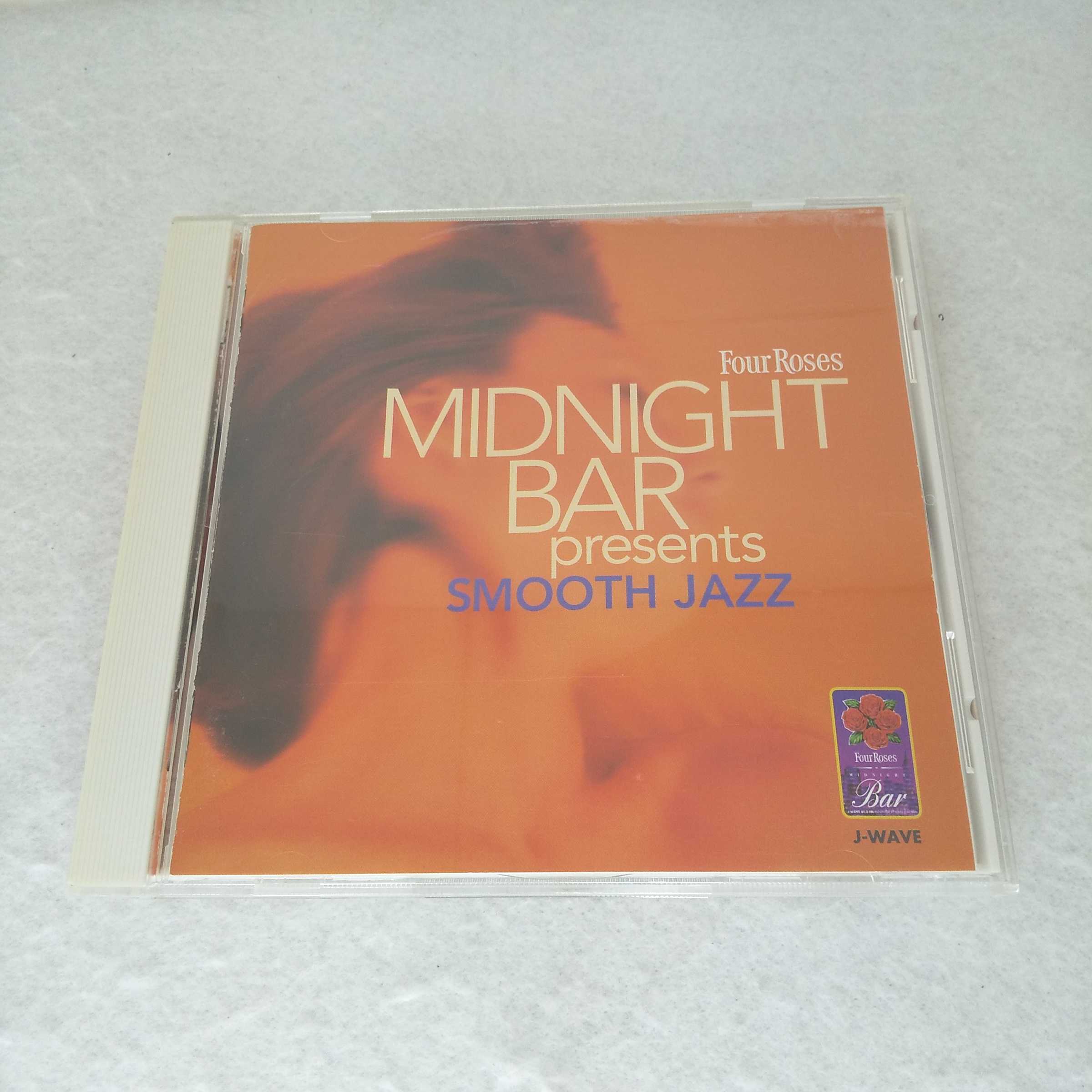 AC11703 【中古】 【CD】 FOUR ROSES MIDNIGHT BAR presents SMOOTH JAZZ/ボブ・ベルデン他