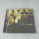 AC11897 【中古】 【CD】 I wish/DEEN