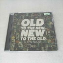 AC13065 【中古】 【CD】 OLD TO THE NEW/NEW TO THE OLD -O.T.T.N. Rebuild-/田我流 (Stillich...