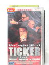 HV00226【中古】【VHSビデオ】ティッカ TICKER (吹替版)