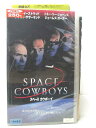 HV02269【中古】【VHSビデオ】スペース・カウボーイ (字幕版)