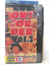 HV04922【中古】【VHSビデオ】OUT OF ORDER Vol.1