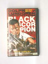 hv10309【中古】【VHSビデオ】ブラック・スコルピオン【字幕スーパー版】