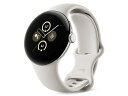 グーグル ピクセルウォッチ スマートウォッチ メンズ Google Pixel Watch 2 Bluetooth/Wi-Fiモデル Polished Silver アルミケース Porcelain アクティブ バンド メーカー保証なし