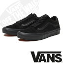 VANS oY V[Y C SKATE OLD SKOOL BLACK/BLACK XP[gI[hXN[ 25 25.5 26 26.5 27 XPV[ XP{[ SKATE AEghA Xg[g jTCY