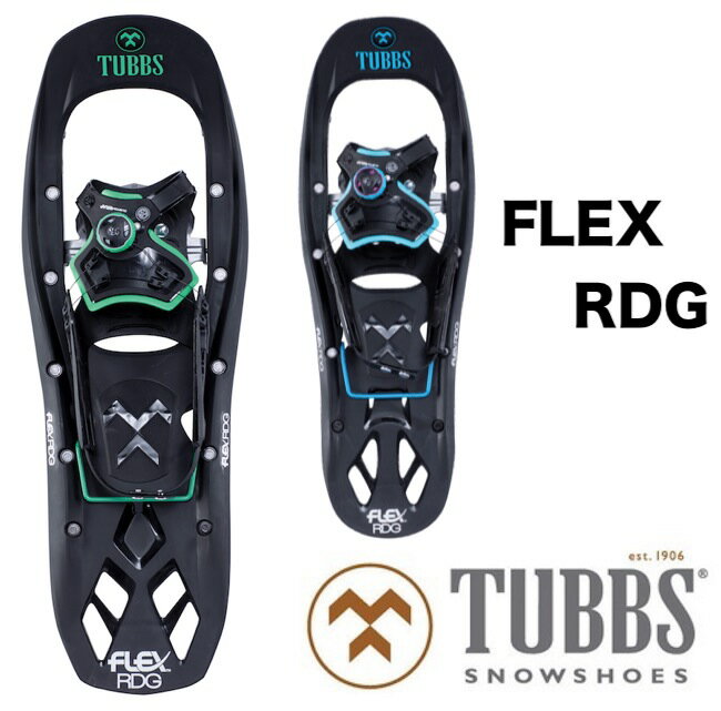 TUBBS ֥ FLEX RDG24 RDG22W Men's Women's   Ρܡ Ρ塼 Хåȥ꡼ ϥå ȥå BOA ܥ SNOWSHOES K2