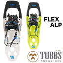 TUBBS タブス FLEX ALP25 ALP21W Men 039 s Women 039 s 男性用 女性用 スノーボード スノーシュー バックカントリー ハイクアップ トレッキング SNOWSHOES K2 White Lime Green