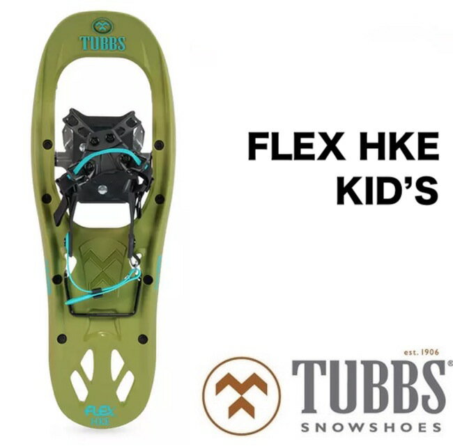 TUBBS タブス FLEX HKE 22 YOUTH スノーボード スノーシュー 子供用 ユース ジュニア フレックス SNOWSHOES K2 Olive