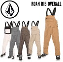 VOLCOM ボルコム Roan Bib Overall 22-23 ウェアー ウエアー ビブパンツ ボトムス M L XL スノーボード SNOW [TEAK,BLACK.CAMEL,DARK KHAKI]