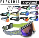 ELECTRIC GNgbN KLEVELAND N[uh 23-24 Xm[{[h XL[ S[O  GOGGLE JAPAN FIT [STEALTH/GREY/BLACK/WHITE/CROCUS/DELPHI/CANNA/ORCHID/HYPER]