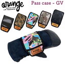 oran 039 ge オレンジ pass case - GV スノーボード パスケース グローブ ネオプレーン チケット リフト券入れ アクセサリー グッズ 雑貨