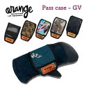 oran'ge オレンジ pass case - GV スノーボード パスケース グローブ チケット リフト券入れ アクセサリー