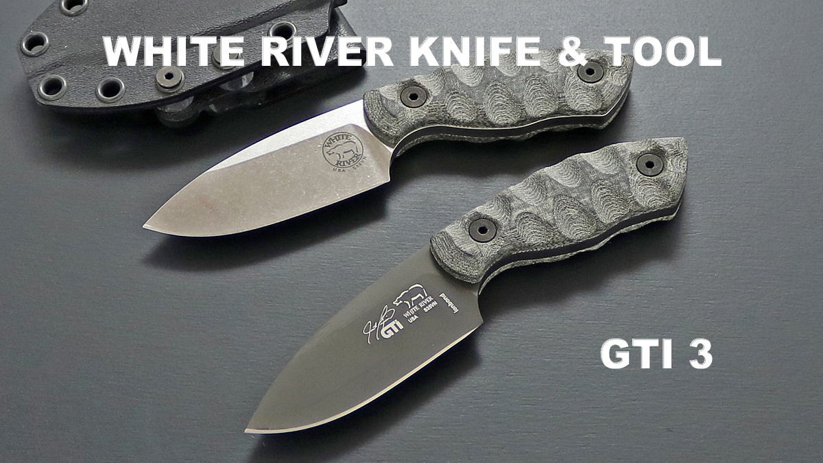 【SALE】 【ギフト対応可】 ホワイトリバーナイフ&ツール GTI 3【White River Knife & Tool】 GTI 3 WRGTI3-LBO ...