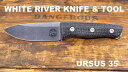 【SALE】 ホワイトリバーナイフ&ツール ウルサスカブ マグナカット【White River Knife & Tool】 URSUS Cub ブラック・ナチュ...