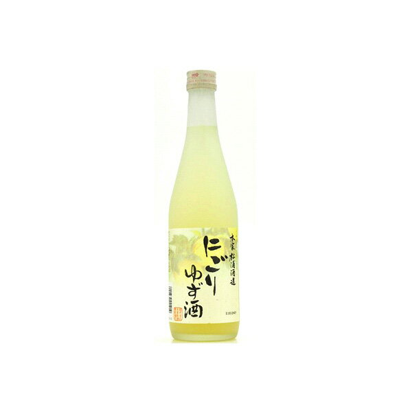 松浦 にごりゆず酒 500ml