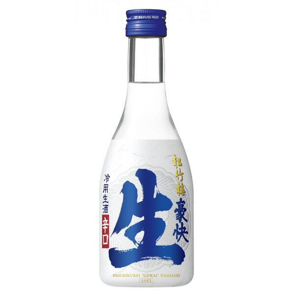 松竹梅　生酒　豪快　300ml