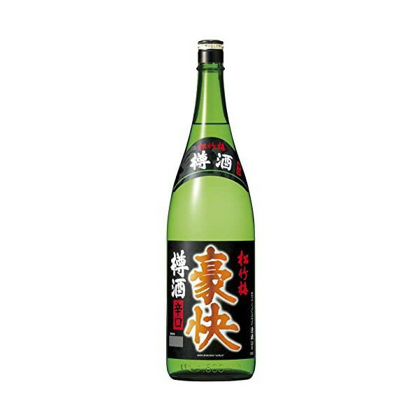 樽酒 松竹梅　豪快　樽酒　辛口　1800ml