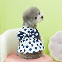 犬服 ワンピース 春夏 通気 お姫様 ドレス スカート 可愛い 袖なし 水玉柄 犬の服 ペット服 柔らかい 綿製 蝶結び ペット洋服 可愛いワンピース 犬 服 ...