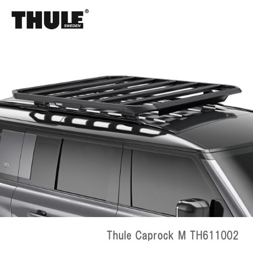 THULE ルーフラック TH611002 Thule Caprock Mサイズ