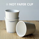 NOT PAPER CUP / ノット ペーパー カップ PUEBCO プエブコ 紙コップ セラミック製 磁器 陶器 カップ コーヒーカップ