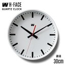 H-FACE QUARTZ CLOCK HtFCX NH[c NbNWesterstrand EFX^[Xgh a30cm XEF[f Ǌ|v v NbN S wZ v NbN tsukuda&co