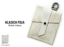 【携帯灰皿】KLASICA FOLK MOBILE ASHTRAY / モバイルアシュトレイ 携帯 灰皿 タバコ ケイタイ はいざら 小物入れ パスケース SUICA CASE スイカ ケース レザー【あす楽対応_東海】