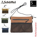 ショッフェル キャンペン サコッシュ Schoffel 8099106 アウトドア ショルダーバック キャンプ ショルダーバッグ 撥水 軽量 難燃 nocu 注...