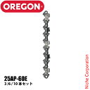 オレゴン チェンソー用 ソーチェン セット 25AP-60E 25AP-60E-SET チェンソー チェーンソー ソーチェン