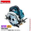 マキタ(makita) 18V 充電式マルノコ 165mm 本体のみ HS610DZ 工具 電動 電動式 マルノコ バッテリ・充電器別売 LED ライト付き コ...